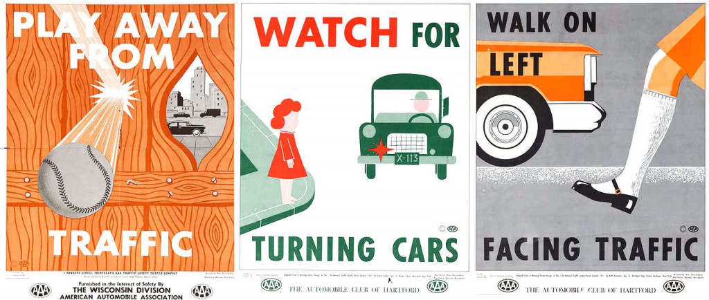 Street-safety posters produced by AAA in the late 1950s focused on changing behavior of children, rather than drivers.